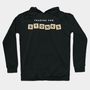 Trading For Stonks Hoodie